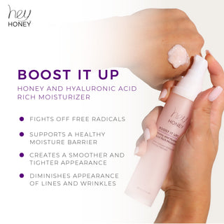 BOOST IT UP - Honey and Hyaluronic Acid Rich Moisturizer - Hey Honey Beauty