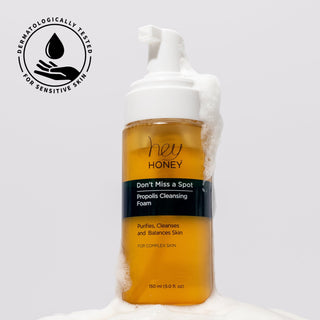 DON'T MISS A SPOT - Propolis Cleansing Foam - Hey Honey Beauty